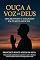 Livro OUÇA A VOZ DE DEUS:: DISCERNINDO O CHAMADO EM TEMPOS DIFÍCEIS