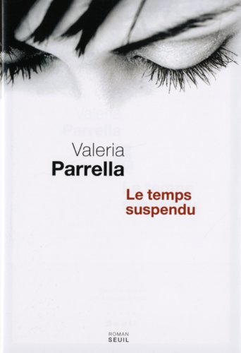 Le temps suspendu : roman