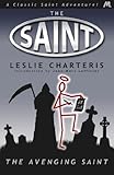 Front cover for the book The Avenging Saint by Leslie Charteris