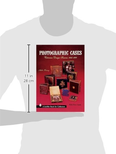 Photographic Cases Victorian Design Sources 1840 1870 A Schiffer Book For Collectors Buy Online In Faroe Islands At Faroe Desertcart Com Productid 11759679