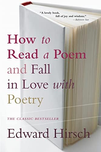 Amazon.com: The Art of Poetry: How to Read a Poem: 9780195138702