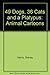 49 Dogs, 36 Cats and a Platypus: Animal Cartoons by 
