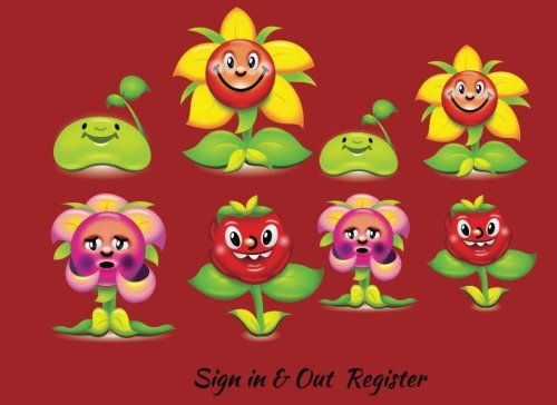 Sign In And Out Register: Ideal Sign In and Out Management System, Register Log Book for Childminders, Daycare, Nannies, Pre-School, Babysitters, ... Paperback. (Childcare Business) (Volume 16)