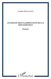 Le  songe des flamboyants de la Renaissance