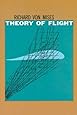 Theory of Flight (Dover Books on Aeronautical Engineering)