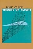 Theory of Flight (Dover Books on Aeronautical Engineering)