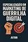 Livro Especialização em Marketing de Guerrilha Digital: Descubra como dominar a infraestrutura, a extração de dados e a automação que os "Gurus" usam para escalar operações