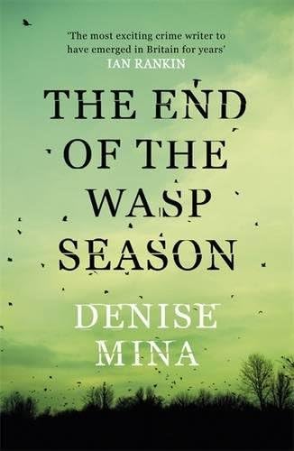 The End of the Wasp Season Paperback – 16 Feb. 2012