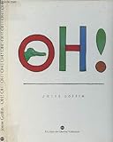 Oh ! by