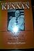 Contending with Kennan: Toward a Philosophy of American Power - Book by Barton Gellman