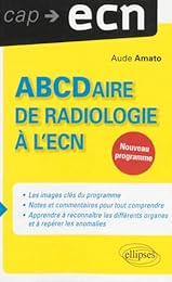 ABCDaire de radiologie à l'ECN