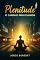 Livro Plenitude — O Caminho para o Samādhi: Um guia para despertar a consciência e retornar ao centro