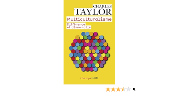 Multiculturalisme Sciences Humaines French Edition Taylor Charles 9782081228771 Amazon Com Books