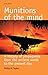 Munitions of the mind: A history of propaganda (3rd ed.) (Politics Culture and Society in Early Modern Britain MUP)