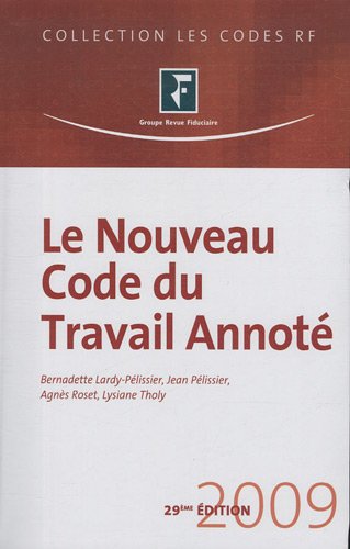 Le  nouveau code du travail annoté