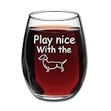 Play Nice With The Wiener - Funny Stemless Wine Glass 15oz - Wine Gift - Dachshund Lover - Unique Gift for Her - Perfect Birthday Gift for Women
