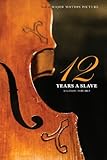 Twelve Years a Slave (the Original Book from Which the 2013 Movie '12 Years a Slave' Is Based) (Illu by Solomon Northup, N. Orr