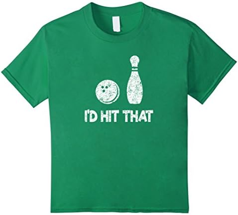 Kids I'd Hit That Funny Bowling, Bowler Gift Distressed T-Shirt 10 Kelly Green
