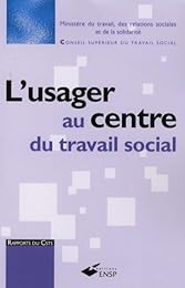 L' usager au centre du travail social