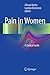 Pain in Women: A Clinical Guide by