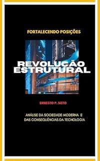 Livro REVOLUÇÃO ESTRUTURAL: Fortalecendo Posições