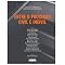 Livro ENTRE O PROCESSO CIVIL E INCIVIL
