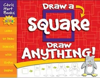 Draw a Square, Draw Anything! 1933027908 Book Cover