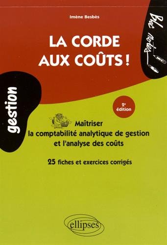 La  corde aux coûts !