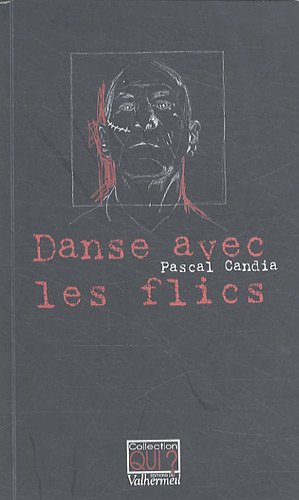 Danse avec les flics