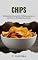 Livro Chips: 20 Receitas Crocantes Perfeitas para um Lanche ou Acompanhamento