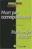 Mort par correspondance by 