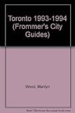 Front cover for the book Frommer's Toronto by Marilyn Wood