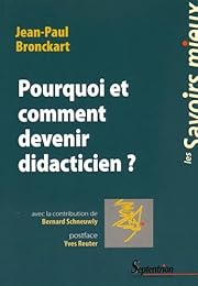 Pourquoi et comment devenir didacticien?