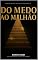 Livro DO MEDO AO MILHÃO