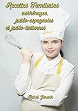Recettes Familiales ashkénazes, judéo-espagnoles et judéo-italiennes (French Edition) by Rahel Jarach