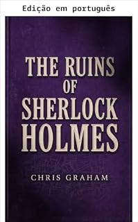 Livro As ruínas de Sherlock Holmes (Os casos de Sherlock Holmes Livro 8)