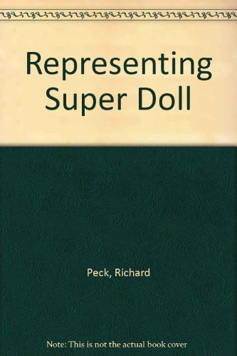Representing Super Doll