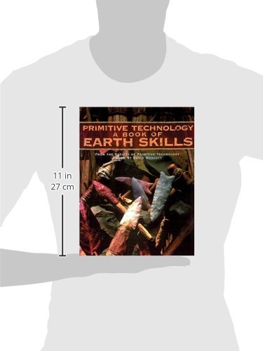 Primitive Technology: A Book of Earth Skills