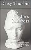 Rodin's Mistress: A Samantha Duncan Mystery (Samantha Duncan Mysteries Book 3)