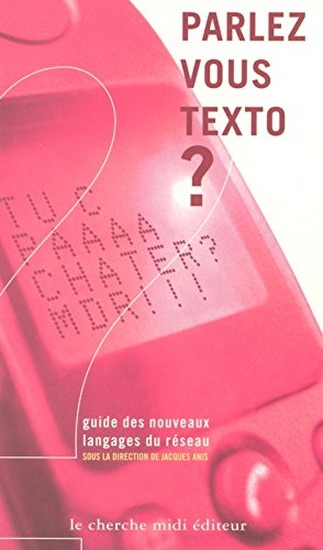 Parlez-vous TEXTO ?