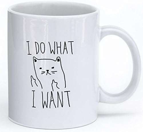 Pop Haste I Do What I Want Cat Face Funny and Inspirational Ceramic Coffee Mug, 11 oz.
