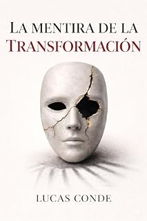 Livro La mentira de la transformación