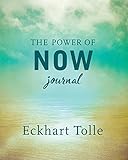 The Power of Now Journal by Eckhart Tolle