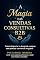 Livro A Magia das Vendas Consultivas - B2B: Como despertar o desejo de comprar sem precisar convencer ninguém.