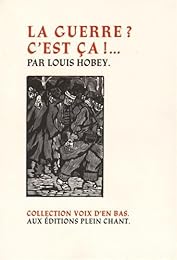 La  guerre ? c'est ça !