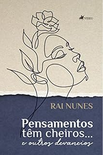 Livro Pensamentos têm cheiros... e outros devaneios