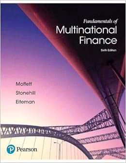 Fundamentals Of Multinational Finance The Pearson Series In Finance Moffett Michael Stonehill Arthur Eiteman David 9780134472133 Books