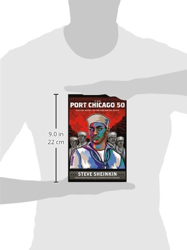 image for Square Fish The Port Chicago 50: Disaster, Mutiny, and the Fight for C