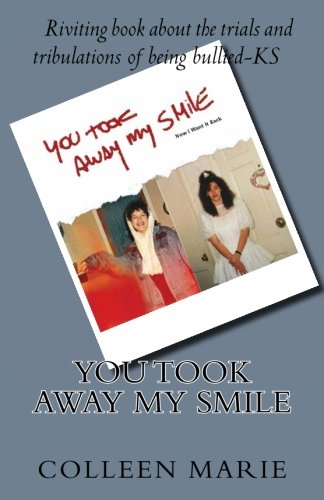 You Took Away My Smile: Now I Want It Back