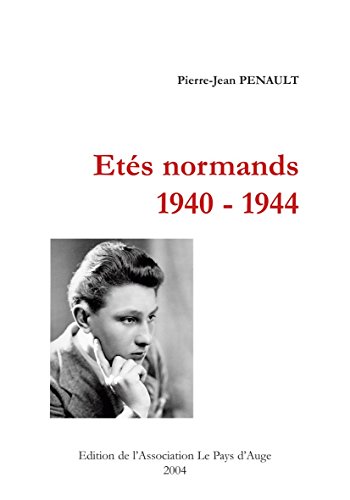 Étés normands, 1940-1944